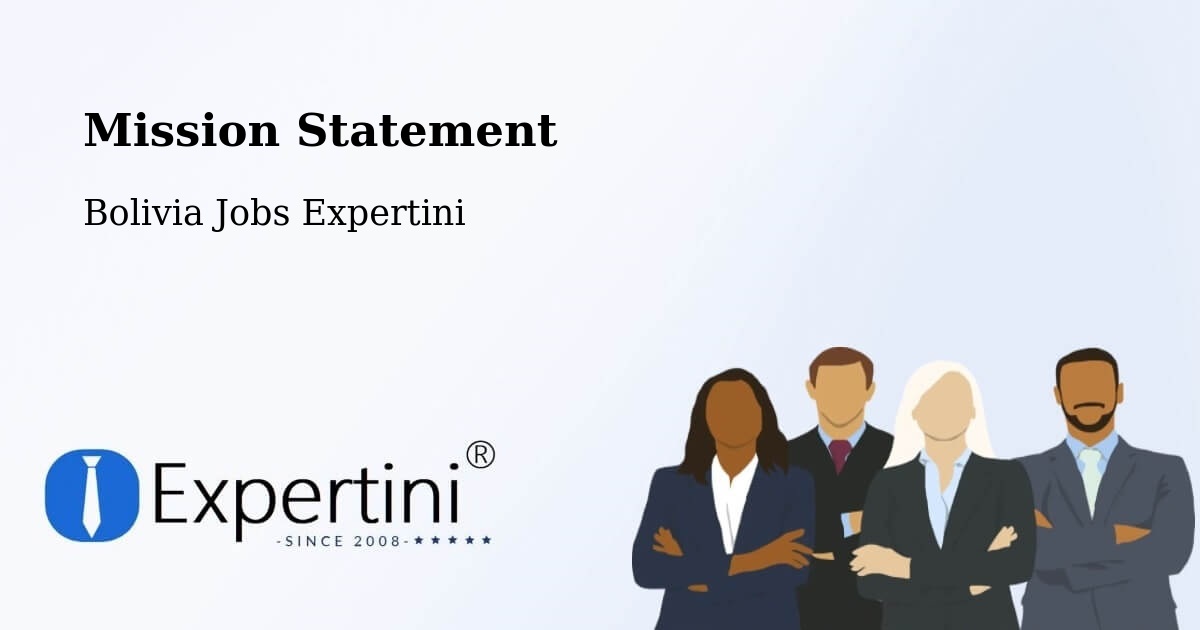 Corporate Mission – Mapiri - Bolivia Jobs Expertini
