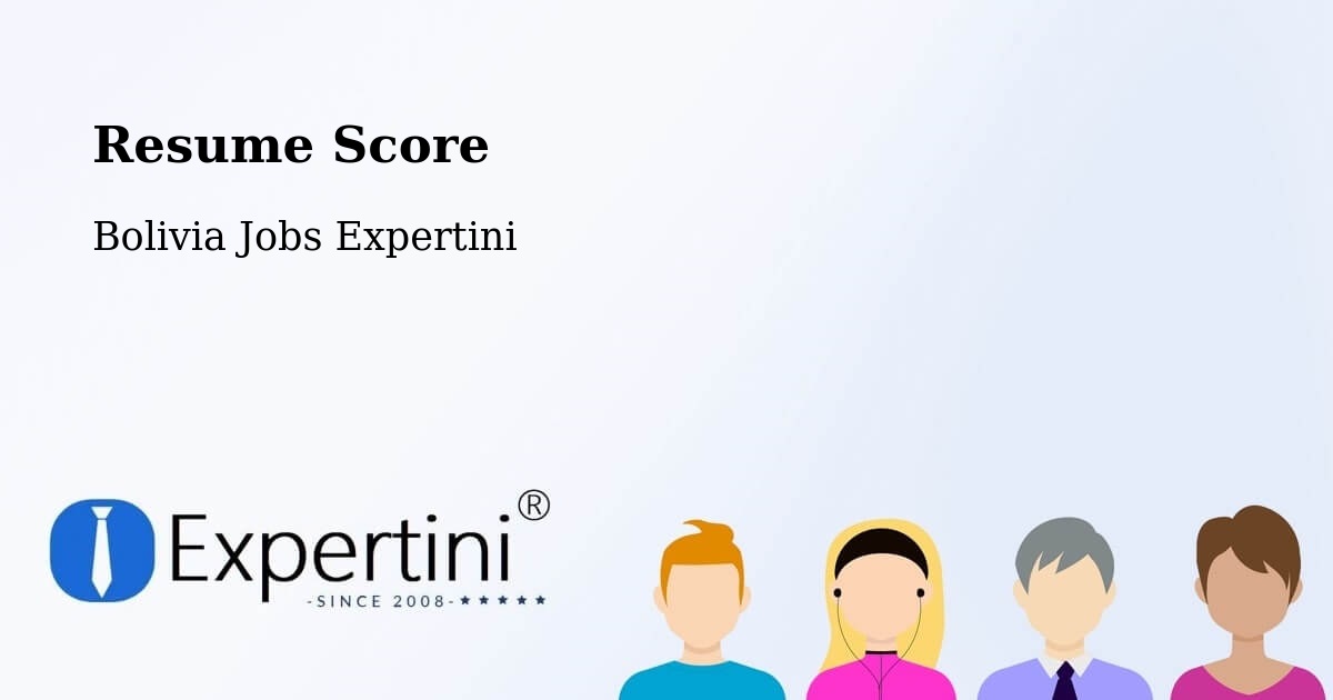 Resume Score & Job Description Match Tool – Mapiri - Bolivia Jobs Expertini